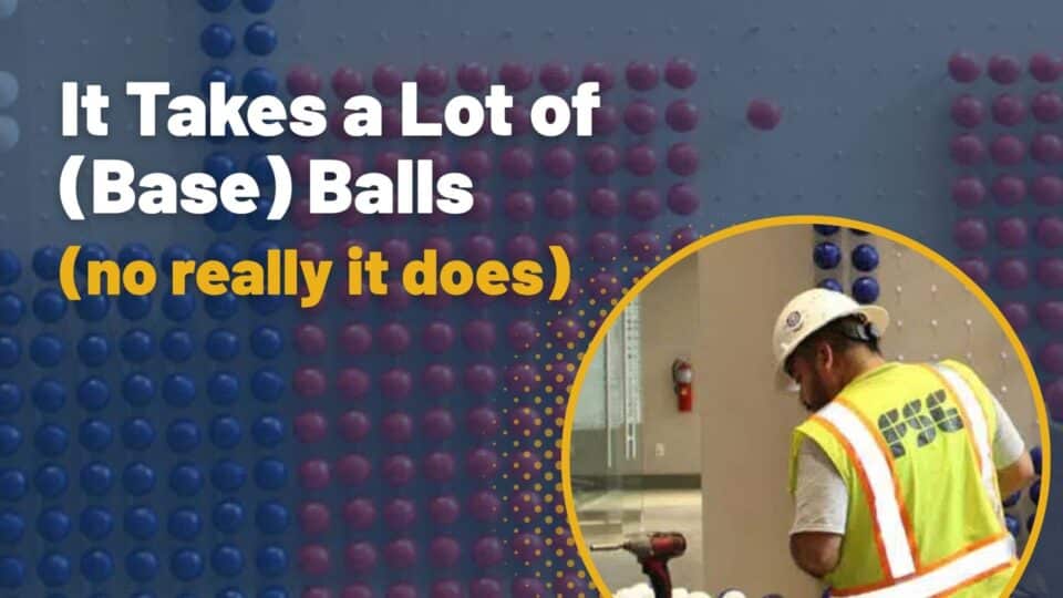It takes a lot of (base)balls, (no really it does)